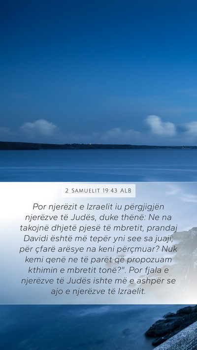 2 Samuelit 19:43 ALB Bible Verse Image