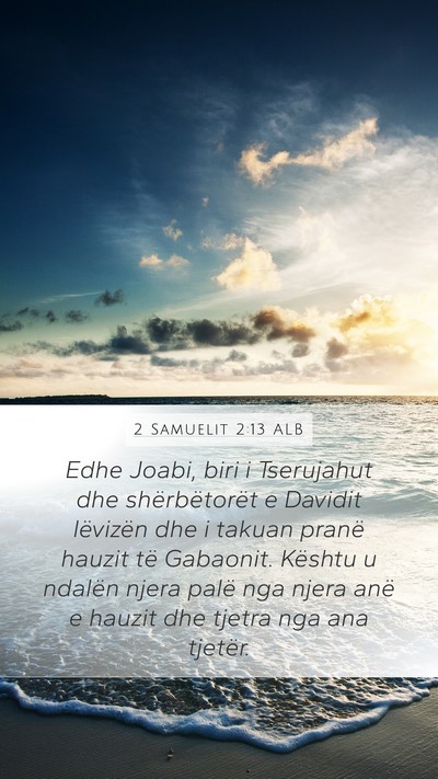 2 Samuelit 2:13 ALB Bible Verse Image