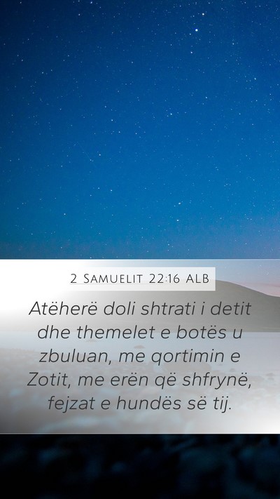2 Samuelit 22:16 ALB Bible Verse Image