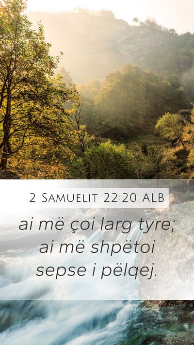2 Samuelit 22:20 ALB Bible Verse Image