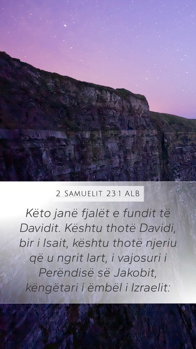 2 Samuelit 23:1 ALB Bible Verse Image