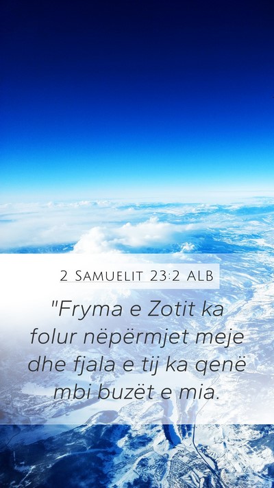 2 Samuelit 23:2 ALB Bible Verse Image