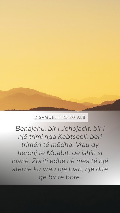 2 Samuelit 23:20 ALB Bible Verse Image