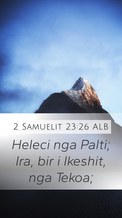 2 Samuelit 23:26 ALB Bible Verse Image