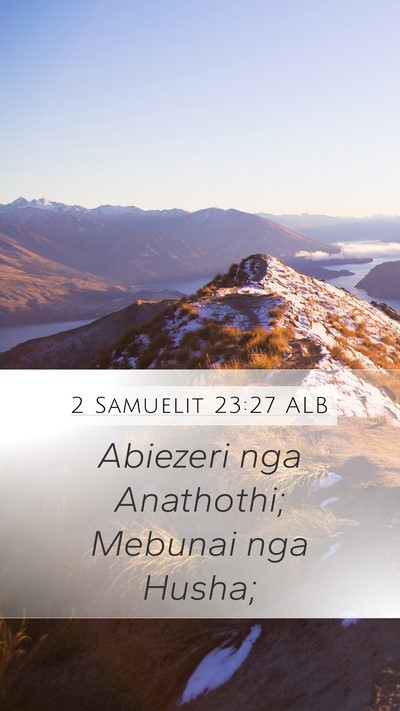 2 Samuelit 23:27 ALB Bible Verse Image