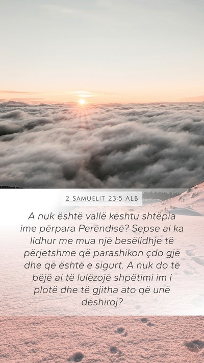 2 Samuelit 23:5 ALB Bible Verse Image