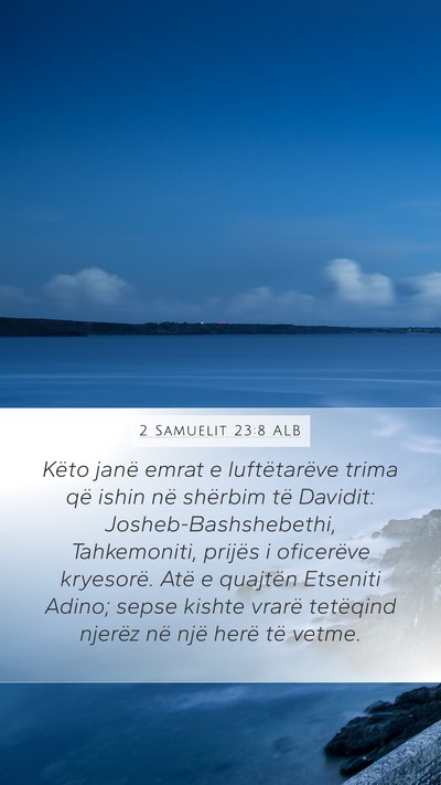2 Samuelit 23:8 ALB Bible Verse Image