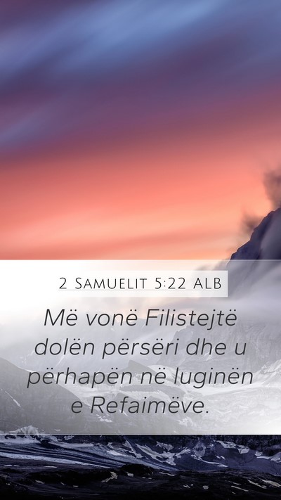 2 Samuelit 5:22 ALB Bible Verse Image