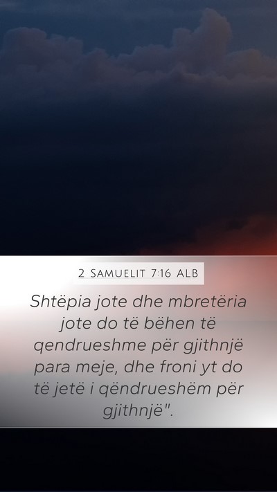 2 Samuelit 7:16 ALB Bible Verse Image