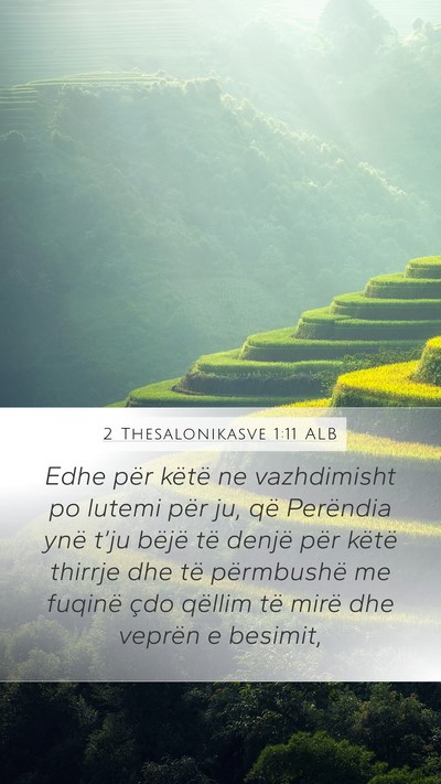 2 Thesalonikasve 1:11 ALB Bible Verse Image