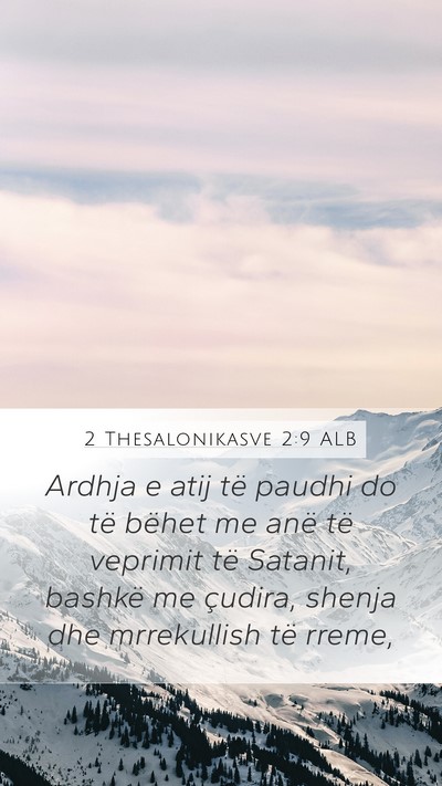 2 Thesalonikasve 2:9 ALB Bible Verse Image