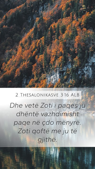 2 Thesalonikasve 3:16 ALB Bible Verse Image