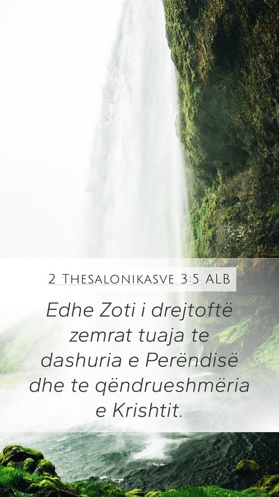 2 Thesalonikasve 3:5 ALB Bible Verse Image