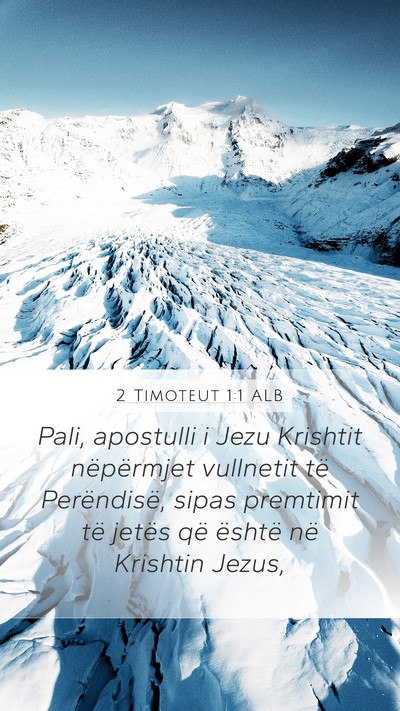 2 Timoteut 1:1 ALB Bible Verse Image