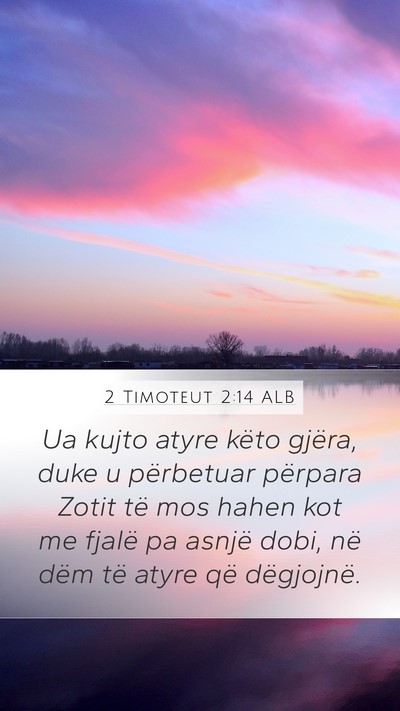 2 Timoteut 2:14 ALB Bible Verse Image