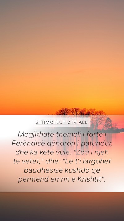 2 Timoteut 2:19 ALB Bible Verse Image