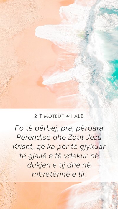 2 Timoteut 4:1 ALB Bible Verse Image