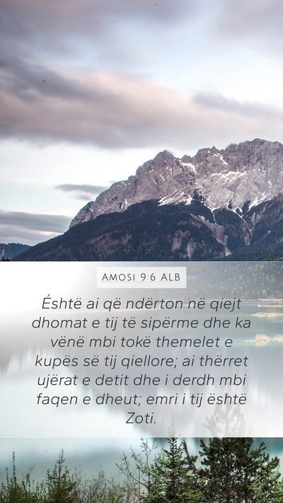 Amosi 9:6 ALB Bible Verse Image