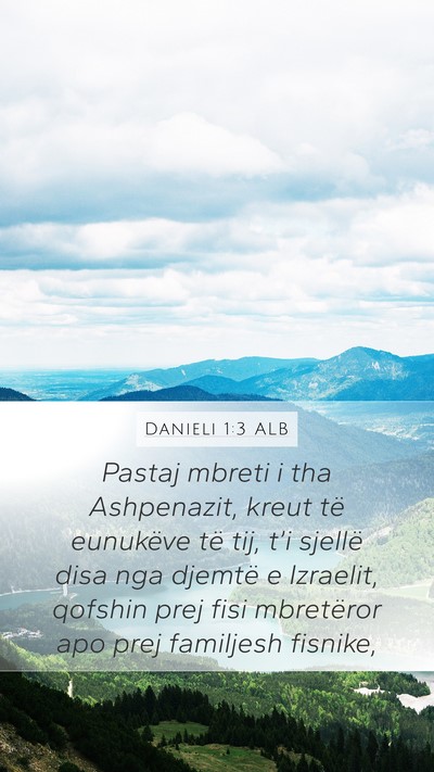 Danieli 1:3 ALB Bible Verse Image