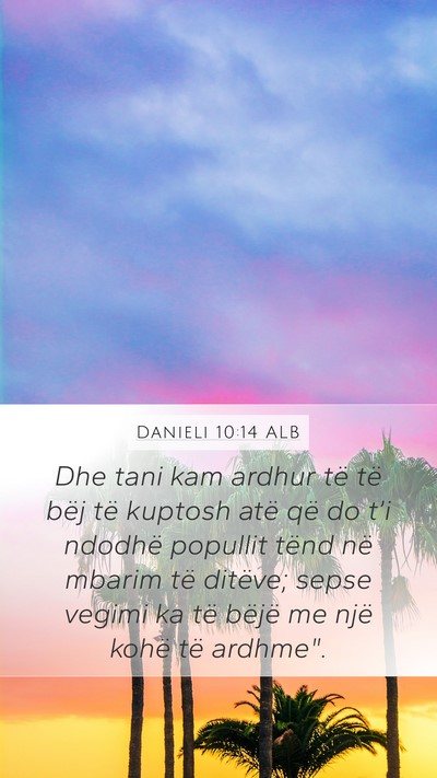 Danieli 10:14 ALB Bible Verse Image