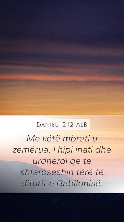 Danieli 2:12 ALB Bible Verse Image