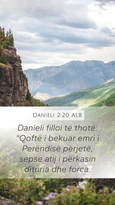 Danieli 2:20 ALB Bible Verse Image