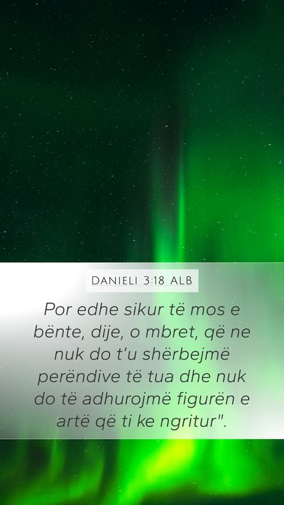 Danieli 3:18 ALB Bible Verse Image