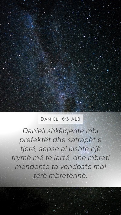 Danieli 6:3 ALB Bible Verse Image