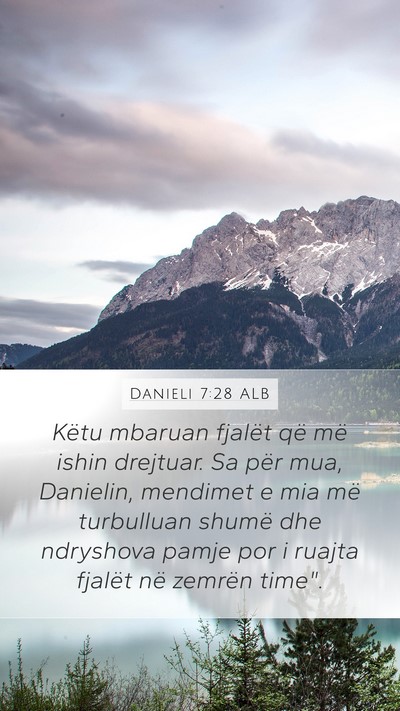 Danieli 7:28 ALB Bible Verse Image