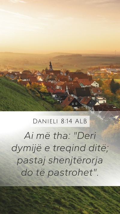 Danieli 8:14 ALB Bible Verse Image