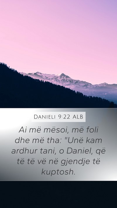 Danieli 9:22 ALB Bible Verse Image