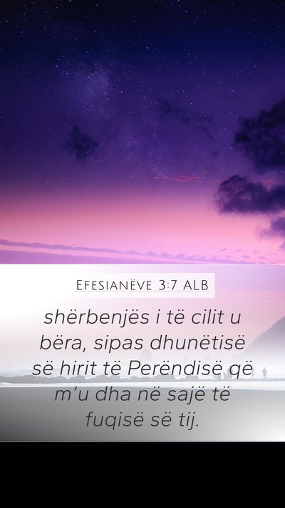 Efesianëve 3:7 ALB Bible Verse Image