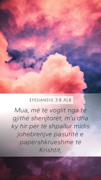 Efesianëve 3:8 ALB Bible Verse Image