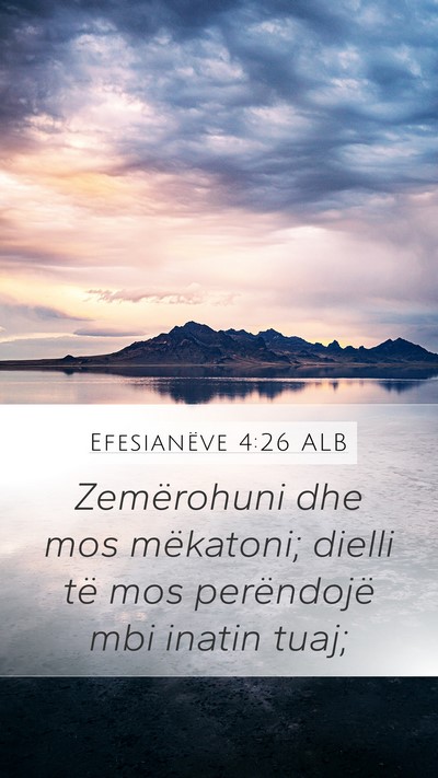Efesianëve 4:26 ALB Bible Verse Image