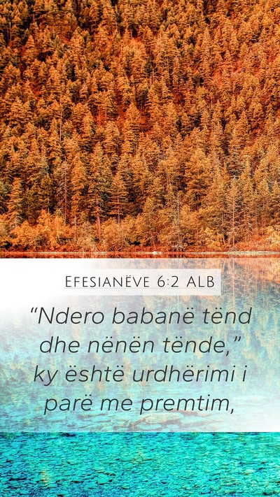Efesianëve 6:2 ALB Bible Verse Image
