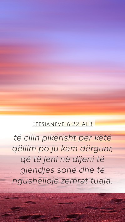 Efesianëve 6:22 ALB Bible Verse Image