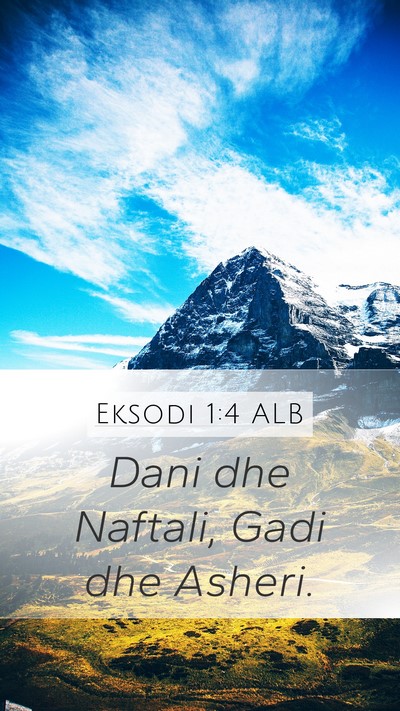 Eksodi 1:4 ALB Bible Verse Image