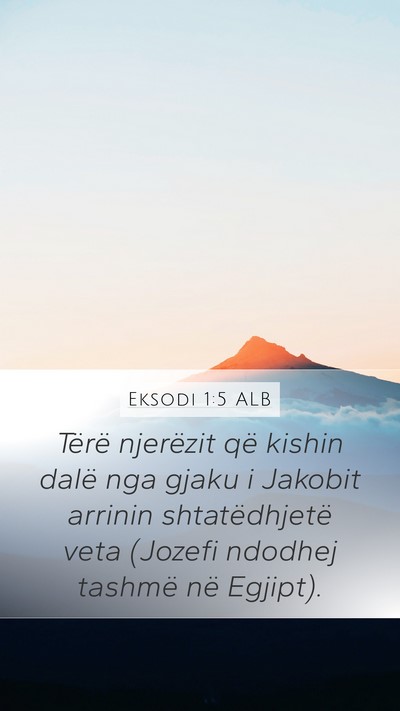 Eksodi 1:5 ALB Bible Verse Image