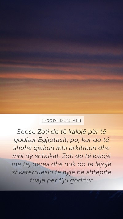 Eksodi 12:23 ALB Bible Verse Image