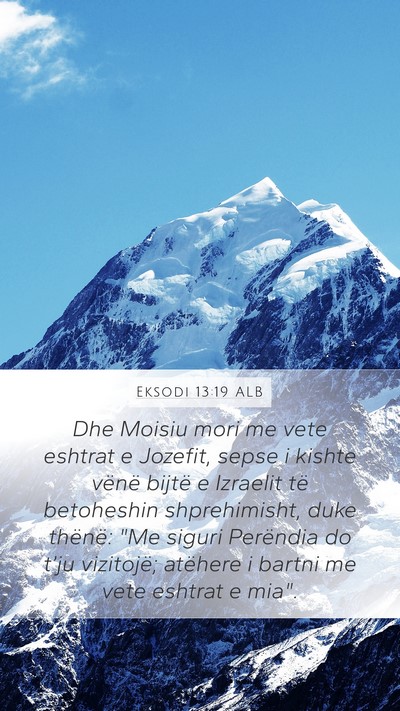 Eksodi 13:19 ALB Bible Verse Image