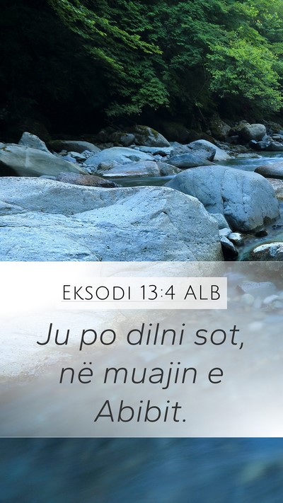 Eksodi 13:4 ALB Bible Verse Image