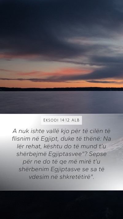 Eksodi 14:12 ALB Bible Verse Image
