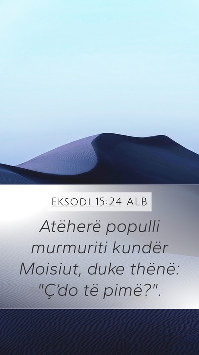 Eksodi 15:24 ALB Bible Verse Image
