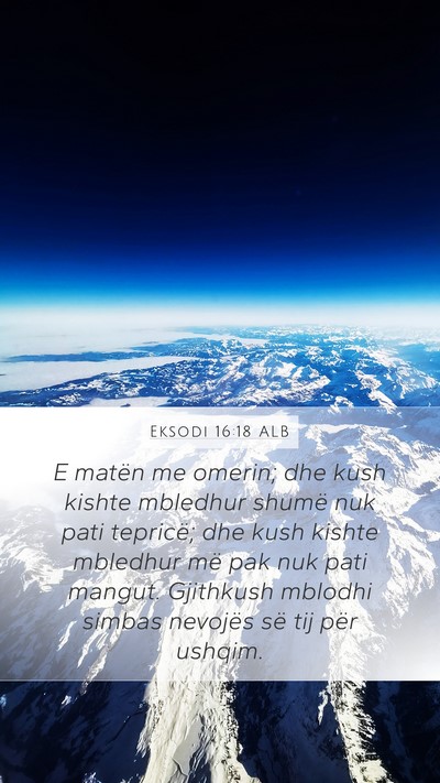 Eksodi 16:18 ALB Bible Verse Image