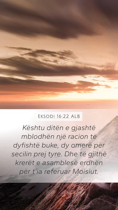 Eksodi 16:22 ALB Bible Verse Image