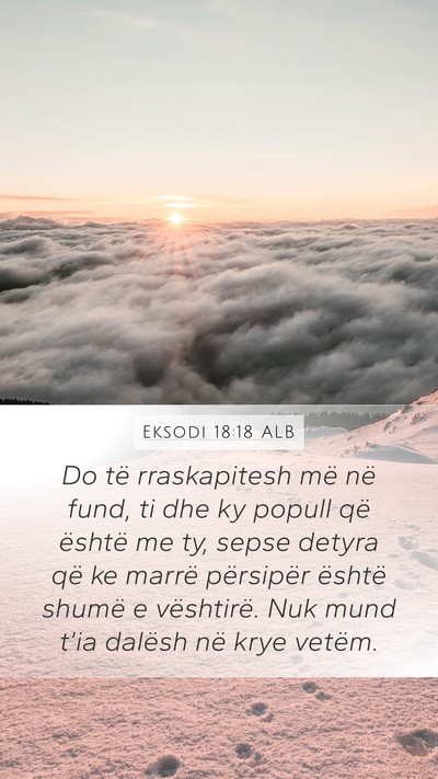 Eksodi 18:18 ALB Bible Verse Image