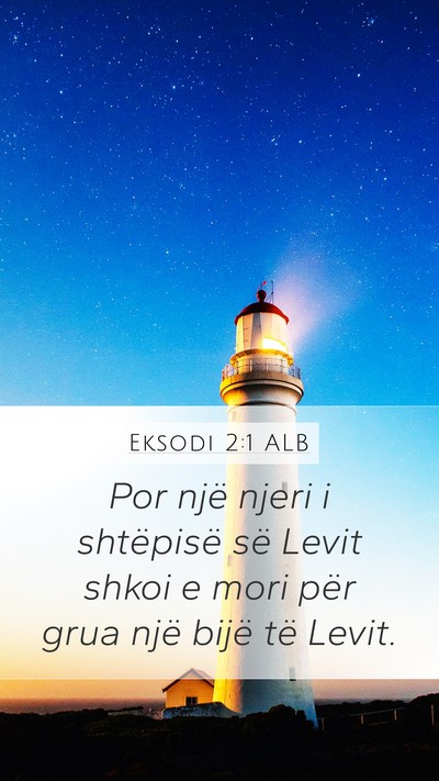 Eksodi 2:1 ALB Bible Verse Image
