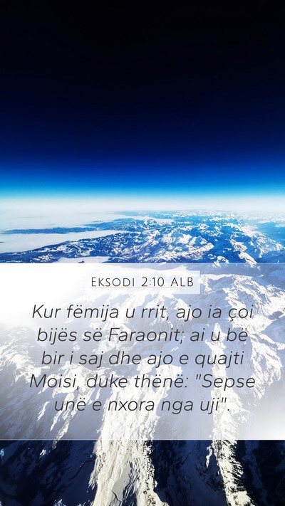 Eksodi 2:10 ALB Bible Verse Image