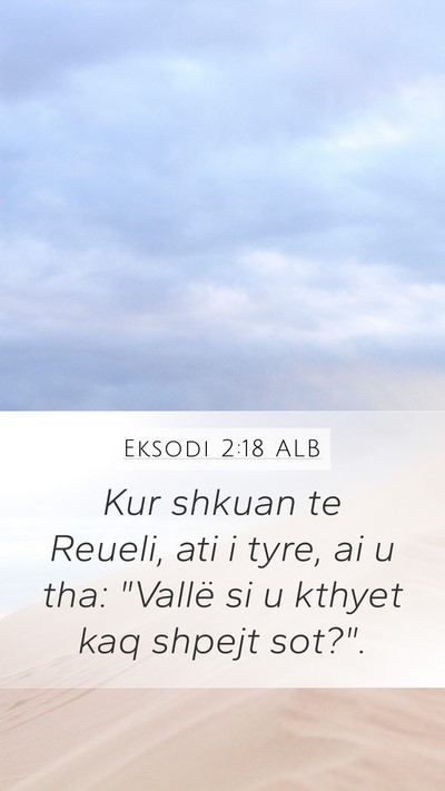 Eksodi 2:18 ALB Bible Verse Image