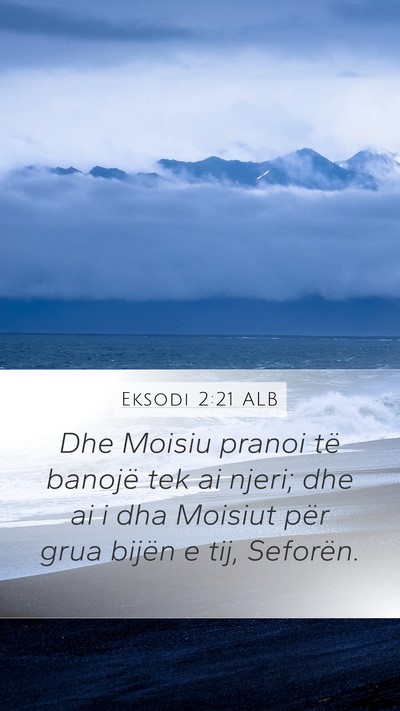 Eksodi 2:21 ALB Bible Verse Image